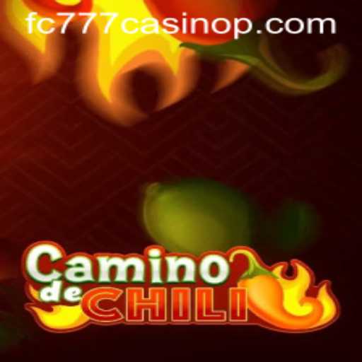 Discovering the Thrills of CaminodeChili in the FC777 Casino