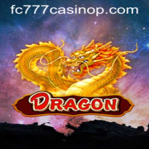 Unveiling the Magic of Dragon: A Journey into the Realm of fc777 Casino's Latest Offering