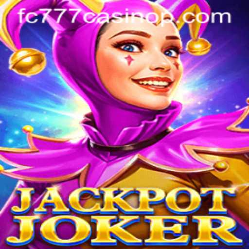 Exploring the Thrills of JackpotJoker at FC777 Casino