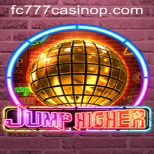 Explore the Thrilling World of JumpHigher: A New Gaming Sensation