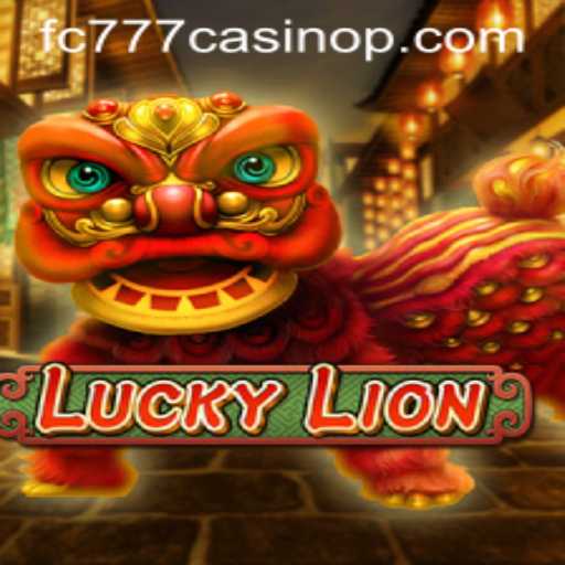 Exploring the Excitement of LuckyLion at FC777 Casino