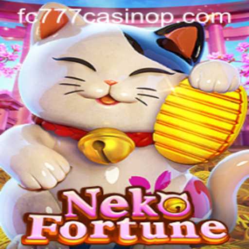 Exploring the Exciting World of NekoFortune at fc777 Casino