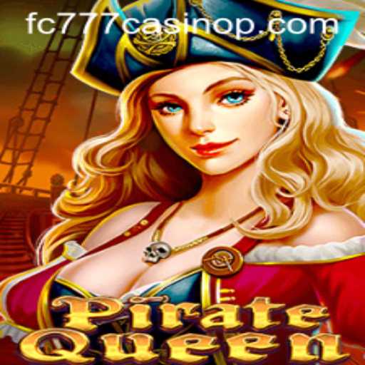 Unveiling PirateQueen: A High-Seas Adventure in the World of FC777 Casino
