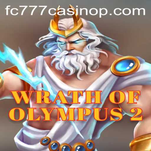 Unleashing Mythical Adventures in WrathofOlympus2: A New Era of Gaming at fc777 Casino